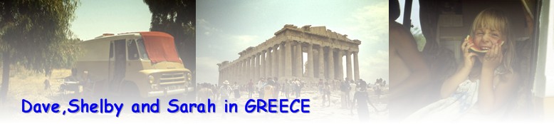 DAVE, SHELBY AND SARAH IN GREECE